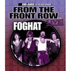 Foghat : From the Front Row Live